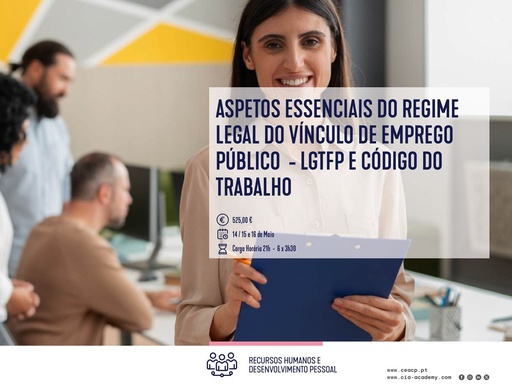 Aspetos Essenciais do Regime Legal do Vínculo de Emprego Público  - LGTFP e Código do Trabalho