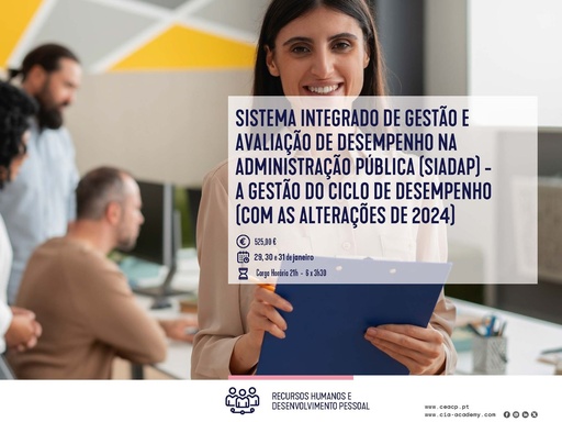 Sistema Integrado de Gestão e Avaliação de Desempenho na Administração Pública (SIADAP) - A Gestão do Ciclo de Desempenho (com as alterações de 2024)  