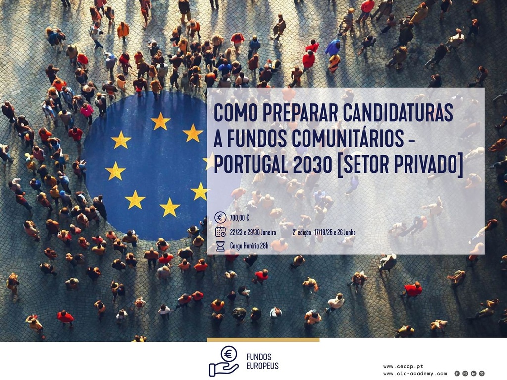 Como Preparar Candidaturas a Fundos Comunitários - PORTUGAL 2030 [Setor Privado]