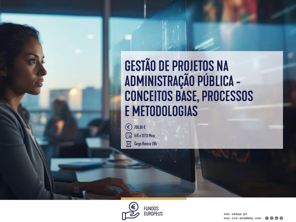 Gestão de Projetos na Administração Pública - Conceitos Base, Processos e Metodologias [PRESENCIAL PORTO] 